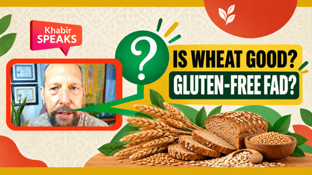 Khabir Southwick discusses wheat and gluten-free fad with wheat and bread images.